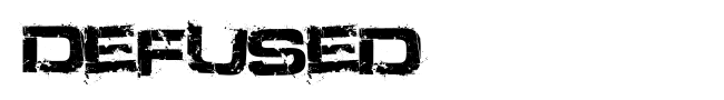 Defused