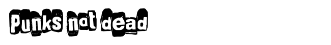 Punks not dead