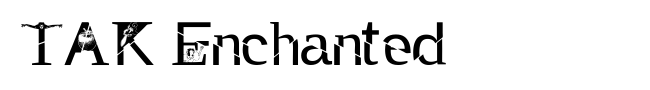 TAK Enchanted