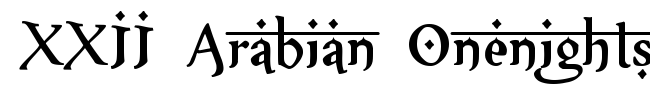XXII Arabian Onenightstand